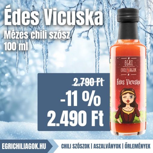 Édes Vicuska mézes chili szósz - 100 m - limitált szériás címke